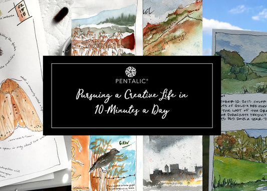 Pursuing a Creative Life in 10-Minutes a Day